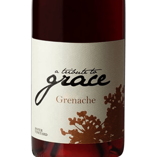 2022 A Tribute to Grace 'Hofer Vineyard' Grenache
